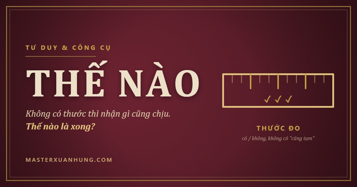 Bìa bài: Đặt Tiêu Chuẩn Trước, Giao Việc Sau